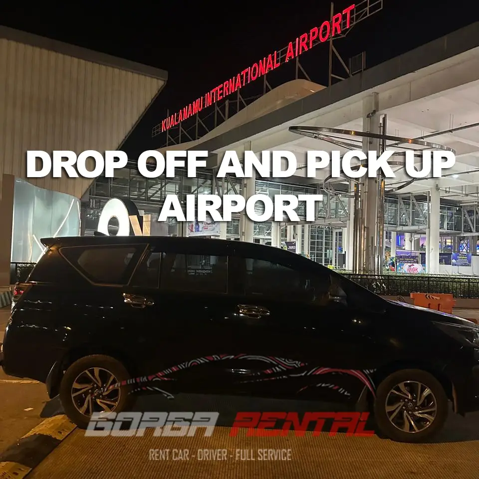 Layanan antar jemput Bandara Kualanamu Gorga Rental